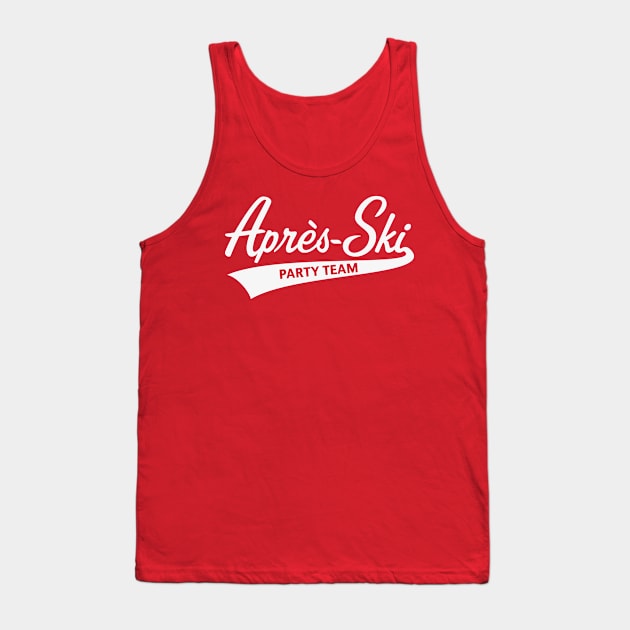 Après-Ski – Party Team (Lettering / Apres Ski / Apresski / White) Tank Top by MrFaulbaum